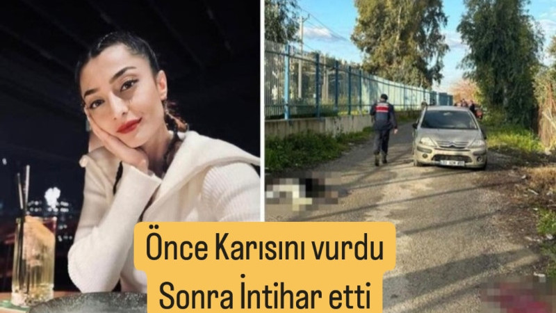 Önce Karısını vurdu, Sonra İntihar Etti 