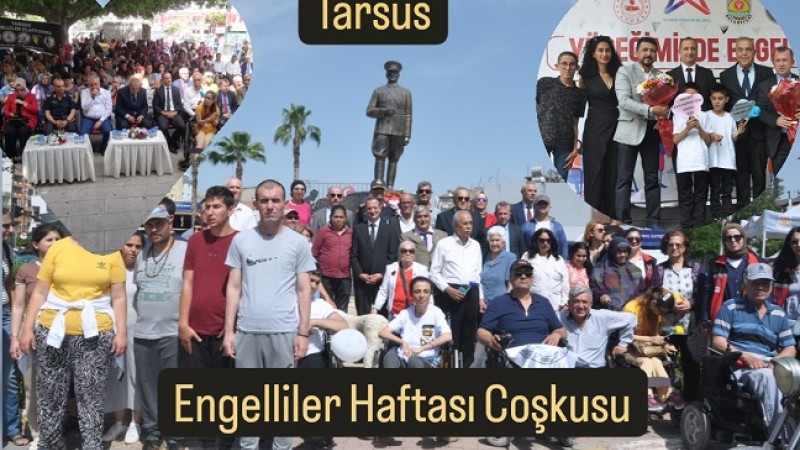 Tarsus’ta Engelliler Haftası Etkinlikleri Coşkulu Başladı