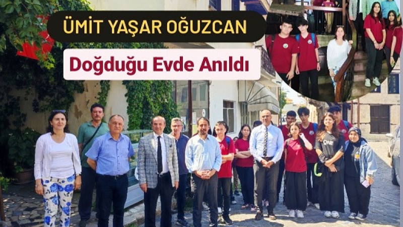 Ümit Yaşar Oğuzcan Tarsus'ta Doğduğu Evde Anıldı